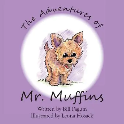 Dobrodružstvá pána Muffina - The Adventures of Mr. Muffins