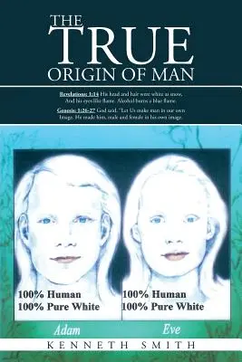 Skutočný pôvod človeka - The True Origin of Man