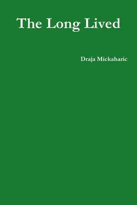 Dlho žijúci - The Long Lived