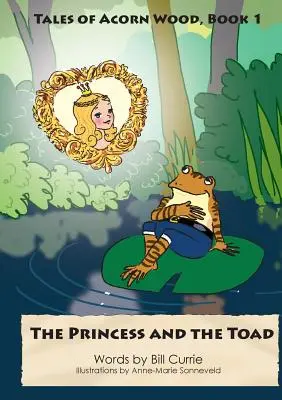 Princezná a ropucha - The Princess and The Toad