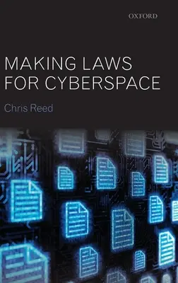 Tvorba zákonov pre kyberpriestor - Making Laws for Cyberspace
