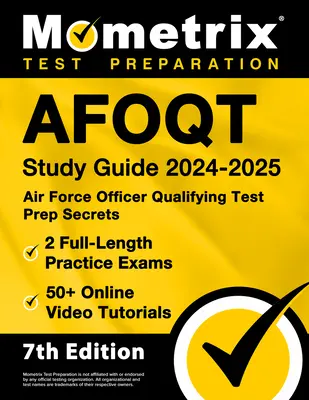 Afoqt Study Guide 2024-2025 - Air Force Officer Qualifying Test Prep Secrets, 2 Full-Length Practice Exams, 50+ Online Video Tutorials: [7. vydanie] - Afoqt Study Guide 2024-2025 - Air Force Officer Qualifying Test Prep Secrets, 2 Full-Length Practice Exams, 50+ Online Video Tutorials: [7th Edition]