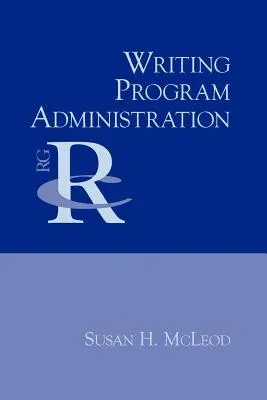 Administratíva spisovateľského programu - Writing Program Administration