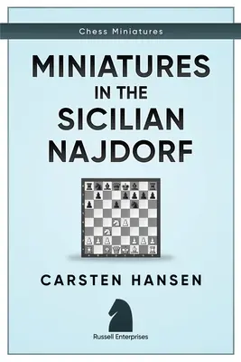 Miniatúry v sicílskom Najdorfe - Miniatures in the Sicilian Najdorf