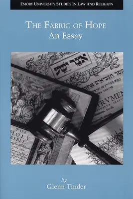 Tkanina nádeje: esej - The Fabric of Hope: An Essay
