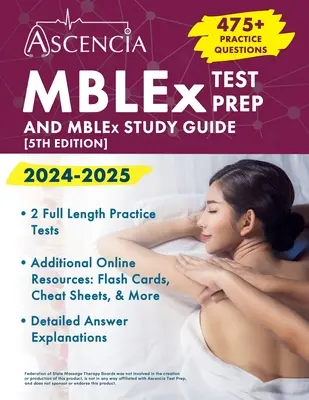 MBLEx Test Prep 2024-2025: 470+ praktických otázok a študijná príručka MBLEx [5. vydanie] - MBLEx Test Prep 2024-2025: 470+ Practice Questions and MBLEx Study Guide Book [5th Edition]