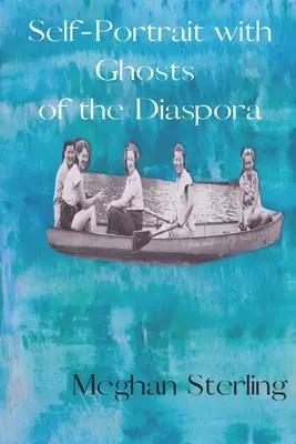 Autoportrét s duchmi diaspóry - Self-Portrait with Ghosts of the Diaspora