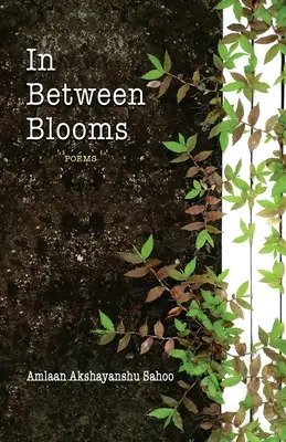 Medzi kvetmi - In Between Blooms