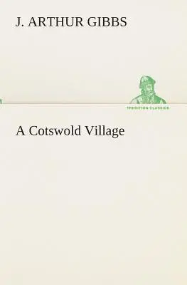 Cotswoldská dedina - A Cotswold Village