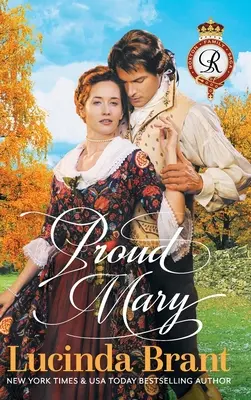 Hrdá Mary: Gruzínska historická romanca - Proud Mary: A Georgian Historical Romance