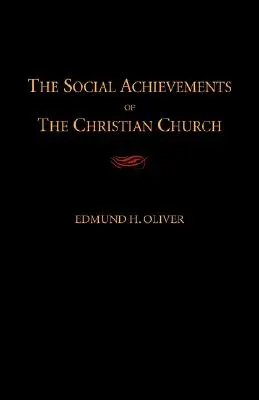 Sociálne úspechy kresťanskej cirkvi - The Social Achievements of the Christian Church