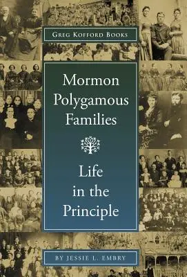 Mormonské polygamné rodiny: Život v princípe - Mormon Polygamous Families: Life in the Principle