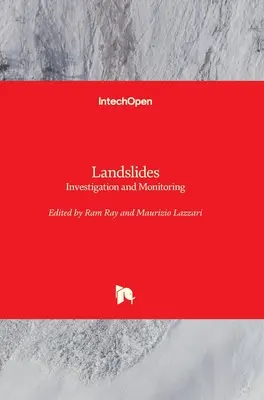 Zosuvy pôdy: Vyšetrovanie a monitorovanie - Landslides: Investigation and Monitoring