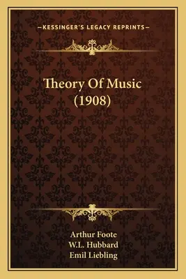 Teória hudby (1908) - Theory Of Music (1908)
