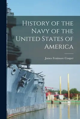 Dejiny námorníctva Spojených štátov amerických - History of the Navy of the United States of America