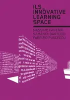 Ils_ Inovatívny vzdelávací priestor - Ils_ Innovative Learning Space