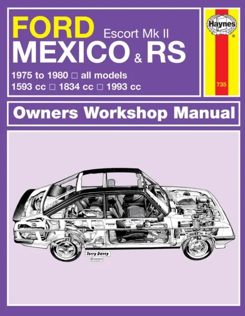 Ford Escort Mexico & RS Mk II Majiteľská dielenská príručka - Ford Escort Mexico & RS Mk II Owner's Workshop Man