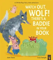 Pozor, vlk! V tvojej knihe je zloduch - Watch Out, Wolf! There's a Baddie in Your Book