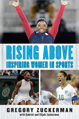 Vzostup nad: Inšpirujúce ženy v športe - Rising Above: Inspiring Women in Sports