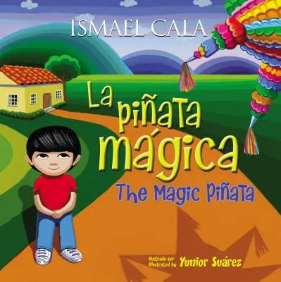 Piata Mgica (Bilinge): (Dvojjazyčne) - Piata Mgica (Bilinge): Magic Pinata (Bilingual)