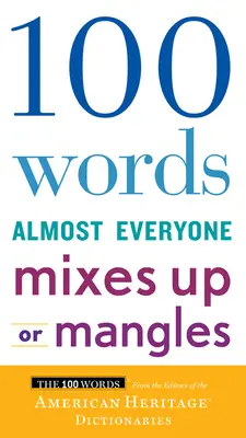 100 slov, ktoré takmer každý zamieňa alebo zamieňa - 100 Words Almost Everyone Mixes Up or Mangles