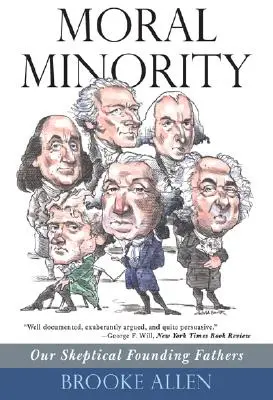 Morálna menšina: Naši skeptickí otcovia zakladatelia - Moral Minority: Our Skeptical Founding Fathers