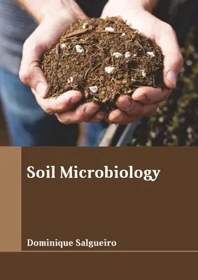 Mikrobiológia pôdy - Soil Microbiology
