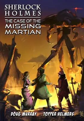 Sherlock Holmes: Prípad zmiznutého Marťana - Sherlock Holmes: The Case of the Missing Martian