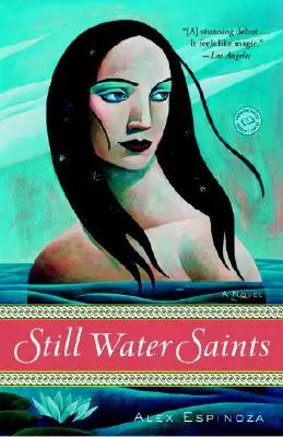 Svätí na tichej vode - Still Water Saints