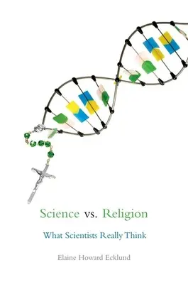 Veda verzus náboženstvo: Čo si vedci naozaj myslia? - Science vs. Religion: What Scientists Really Think