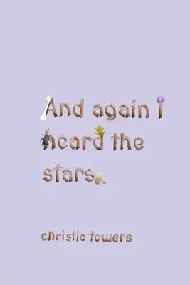 A opäť som počul hviezdy - and again i heard the stars
