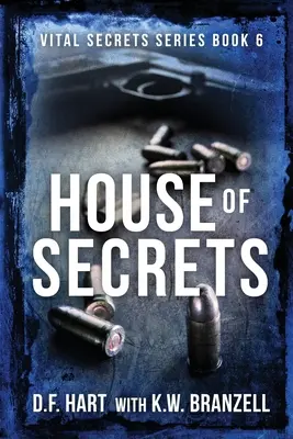 Dom tajomstiev: Vitálne tajomstvá, kniha šiesta - veľká tlač - House of Secrets: Vital Secrets, Book Six - Large Print