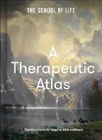 Terapeutický atlas: Destinácie, ktoré inšpirujú a očaria - A Therapeutic Atlas: Destinations to Inspire and Enchant