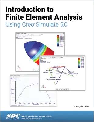 Úvod do analýzy metódou konečných prvkov s využitím Creo Simulate 9.0 - Introduction to Finite Element Analysis Using Creo Simulate 9.0