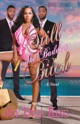 Stále najhoršia mrcha - Still The Baddest Bitch