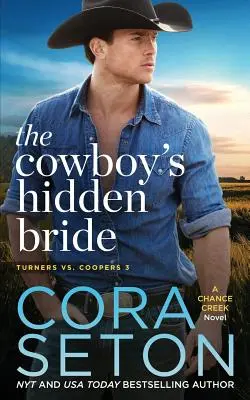Kovbojova skrytá nevesta - The Cowboy's Hidden Bride