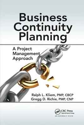 Plánovanie kontinuity podnikania: Prístup k riadeniu projektov - Business Continuity Planning: A Project Management Approach
