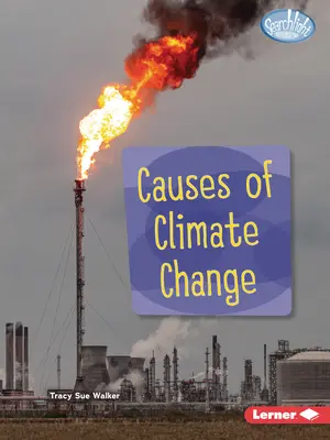 Príčiny klimatických zmien - Causes of Climate Change
