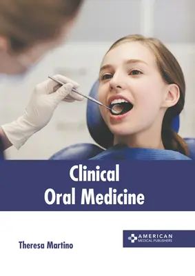 Klinická orálna medicína - Clinical Oral Medicine