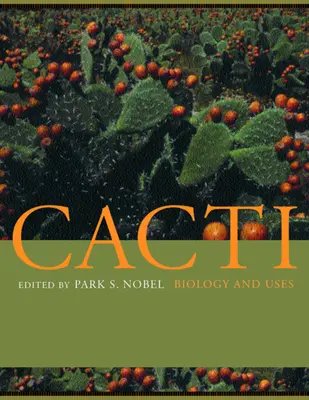 Kaktusy: biológia a využitie - Cacti: Biology and Uses