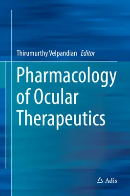 Farmakológia očnej terapie - Pharmacology of Ocular Therapeutics