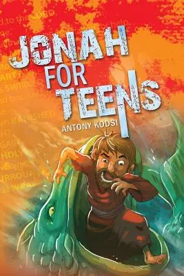 Jonáš pre dospievajúcich - Jonah for Teens