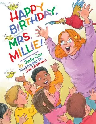 Všetko najlepšie k narodeninám, pani Millie! - Happy Birthday, Mrs. Millie!