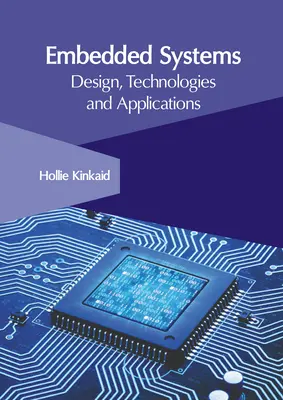 Vstavané systémy: Dizajn, technológie a aplikácie - Embedded Systems: Design, Technologies and Applications