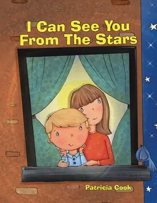 Vidím ťa z hviezd - I Can See You From The Stars