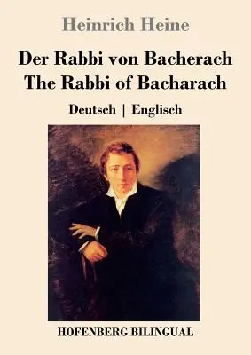 Der Rabbi von Bacherach / Rabín z Bacharachu: Deutsch Englisch / Bachacher Bacher / Bachacher Bacher / Bachacher Bacher - Der Rabbi von Bacherach / The Rabbi of Bacharach: Deutsch Englisch