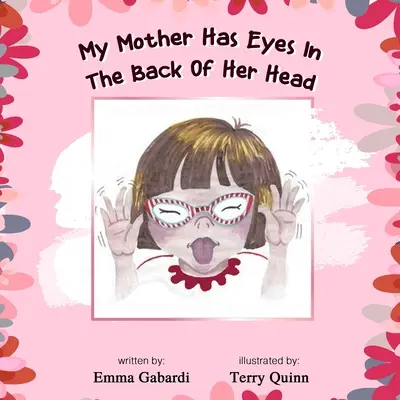 Moja matka má oči vzadu v hlave - My Mother Has Eyes In The Back Of Her Head