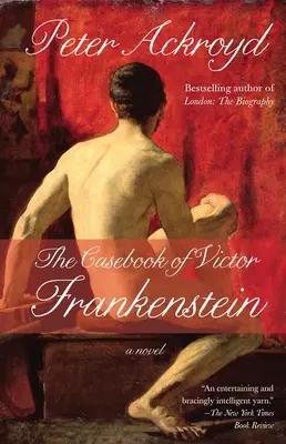 Prípadová kniha Victora Frankensteina - The Casebook of Victor Frankenstein