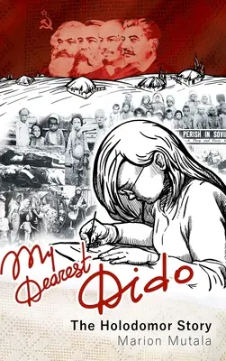 Moja najdrahšia Dido: The Holodomor Story - My Dearest Dido: The Holodomor Story