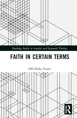 Viera v určitých pojmoch - Faith in Certain Terms